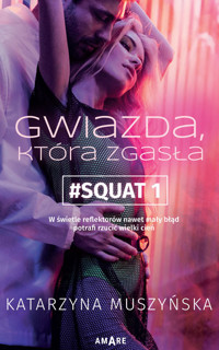 Gwiazda, która zgasła - Muszyńska Katarzyna - ebook + audiobook + książka