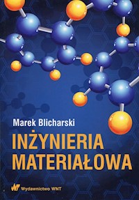 Inżynieria materiałowa - Blicharski Marek - książka