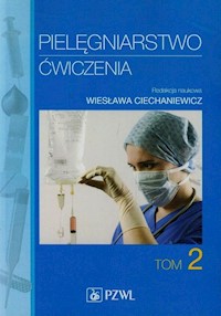 Pielęgniarstwo Ćwiczenia Tom 2 -  - książka
