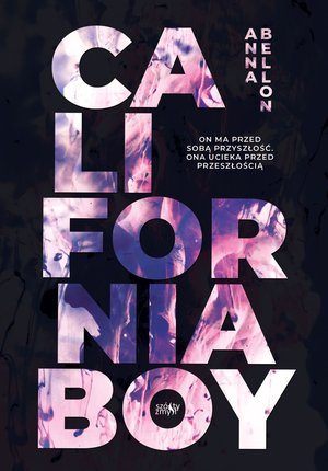 California Boy - Anna Bellon - książka