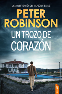 Un trozo de corazón - Peter Robinson - ebook