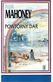 Powtórny dar - Irene Mahoney - ebook