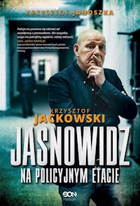 Jasnowidz na policyjnym etacie - Jackowski Krzysztof, Janoszka Krzysztof - książka