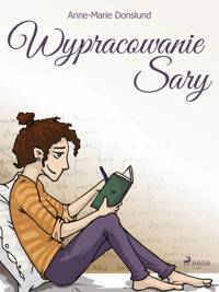 Wypracowanie Sary - Anne-Marie Donslund - ebook + audiobook
