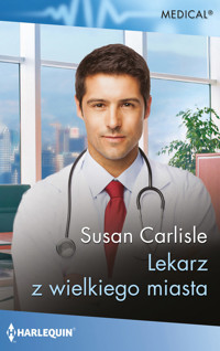 Lekarz z wielkiego miasta - Carlisle Susan - ebook