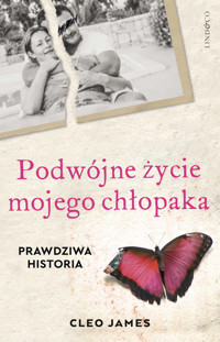 Podwójne życie mojego chłopaka - Cleo James - ebook + audiobook
