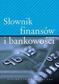 Słownik finansów i bankowości -  - książka