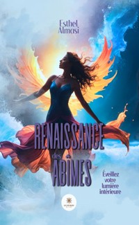 Renaissance des abîmes - Esthel Almasi - ebook