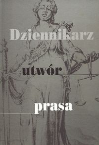 Dziennikarz utwór prasa -  - książka
