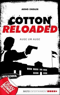 Cotton Reloaded - 34 -  Arno Endler - ebook