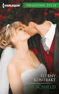 Ślubny kontrakt - Schield Cat - ebook