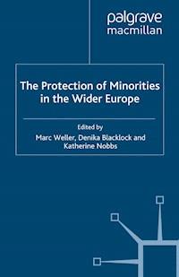 The Protection of Minorities in the Wider Europe - - ebook