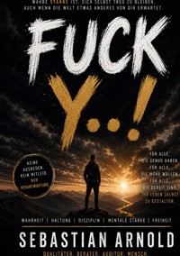 FUCK Y..! - Sebastian Arnold - ebook