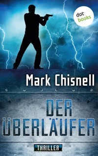 Der Überläufer - Mark Chisnell - ebook