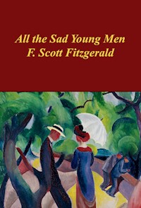All the Sad Young Men - F. Scott Fitzgerald - ebook
