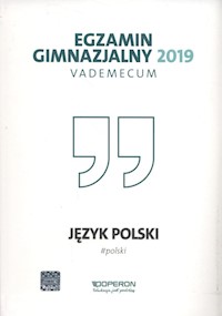 Egzamin gimnazjalny 2019 Vademecum Język polski - Pol Jolanta - książka
