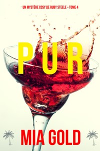 Pur (Un Mystère Cosy de Ruby Steele — Tome 4) - Mia Gold - ebook