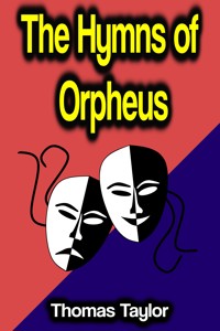 The Hymns of Orpheus - Taylor Thomas - ebook
