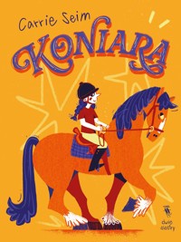 Koniara - Carrie Seim - ebook + audiobook