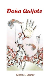 Doña Quijote - Stefan T. Gruner - ebook