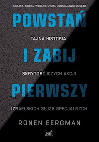 Powstań i zabij pierwszy - Ronen Bergman - ebook + książka