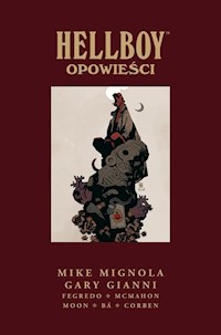 Hellboy Opowieści - Mignola Mike, Gianni Gary - książka