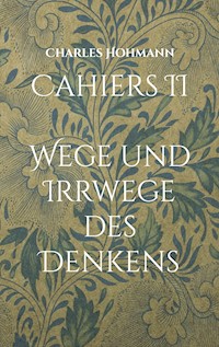 Cahiers II - Charles Hohmann - ebook