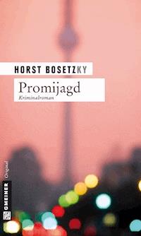 Promijagd - Horst (-ky) Bosetzky - ebook