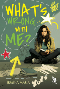 What`s Wrong With Me? - Irmina Maria - ebook + książka