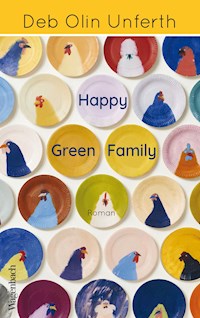 Happy Green Family - Deb Olin Unferth - ebook