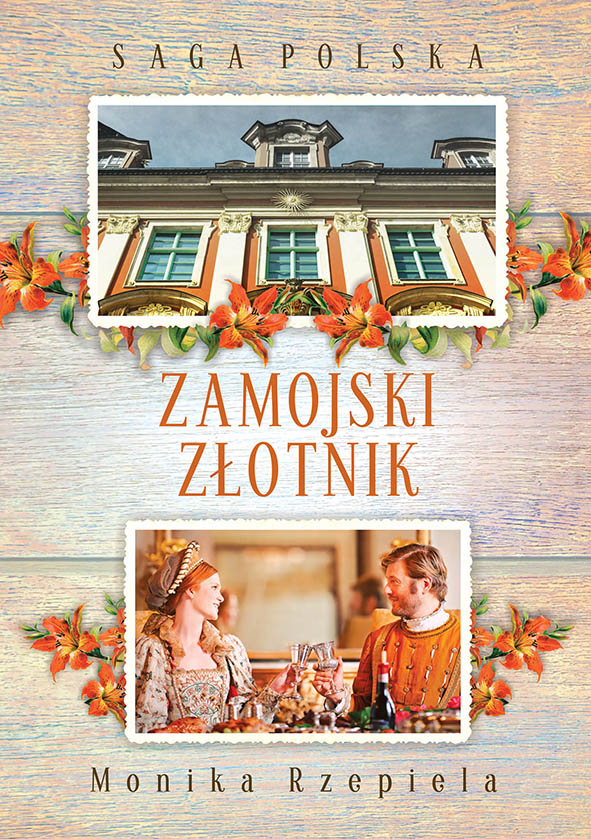 Okładka książki Saga polska. Zamojski złotnik