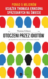 Otoczeni przez idiotów - Thomas Erikson - książka
