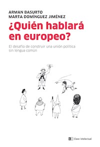 ¿Quién hablará en europeo? - Arman Basurto - ebook
