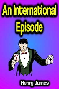 An International Episode - Henry James - ebook