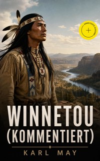 Winnetou (Kommentiert) - Karl May - ebook