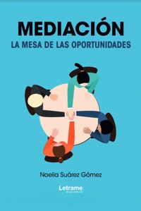 Mediación - Noelia Suárez Gómez - ebook