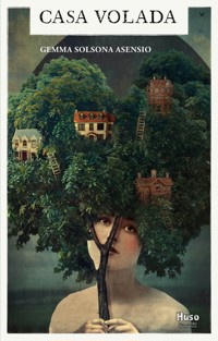 Casa Volada - Gemma Solsona Asensio - ebook
