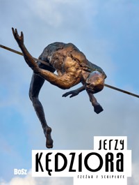 Jerzy Kędziora. Rzeźba - Maciej Bóbr - książka