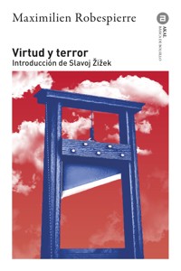 Virtud y terror - Maximilien Robespierre - ebook