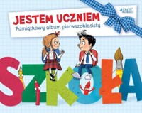 Jestem uczniem. Pamiątkowy album pierwszoklasisty - zbiorowa praca - książka