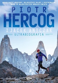 Piotr Hercog Ultrabiografia - Hercog Piotr, Antczak Jacek - książka