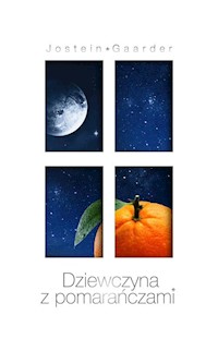 Dziewczyna z pomarańczami - Jostein Gaarder - ebook + książka