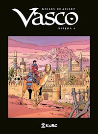 Vasco Księga 4 - Gilles Chaillet - książka