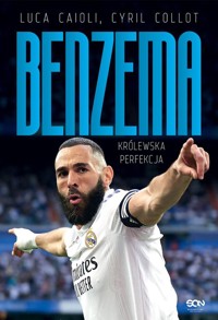 Karim Benzema Królewska perfekcja - Caioli Luca, Collot Cyril - książka