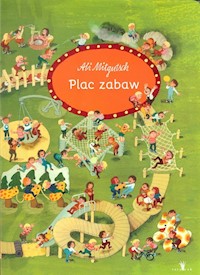Plac zabaw - Mitgutsch Ali - książka