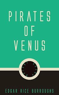 Pirates of Venus - Edgar Rice Burroughs - ebook