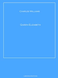 Queen Elizabeth - Charles Williams - ebook