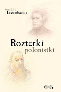 Rozterki polonistki - Lewandowska Maria Zofia - książka