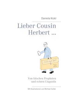 Lieber Cousin Herbert ... - Daniela Kickl - ebook