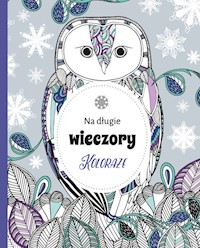 Koloraże Na długie wieczory -  - książka